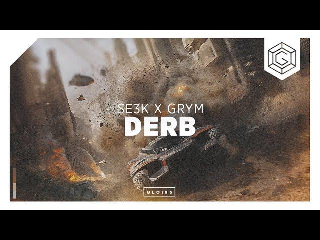 SE3K X GRYM - DERB