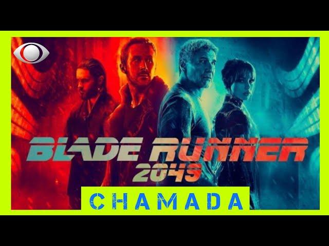 Blade Runner 2049 - Chamada Domingo no Cinema | Exibição na Band - 29/12/2024