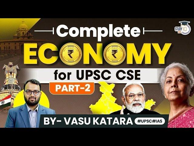 Indian Economy Marathon: Concepts + MCQs | UPSC  CSE | Part -2 | StudyIQ IAS