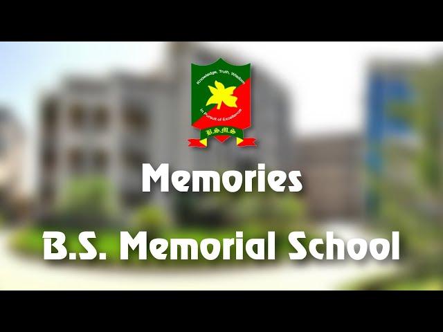 Bringing Back all the Memories | B. S. Memorial School | Abu Road