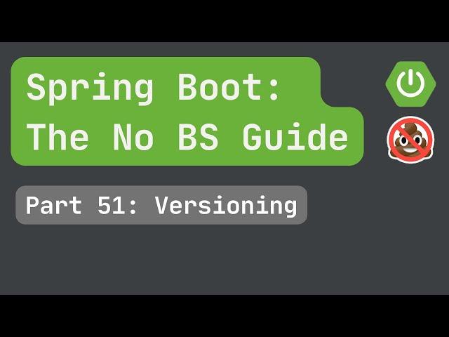 Spring Boot pt. 51 Versioning