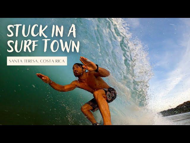 Is Santa Teresa Worth it? Getting stuck in a Costa Rican surf town