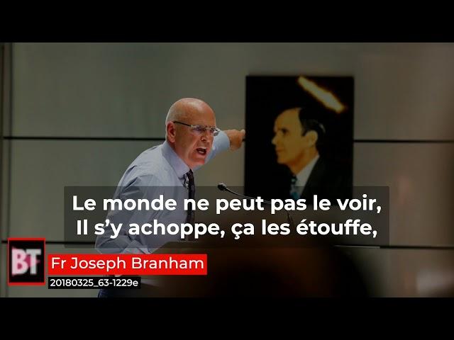 Fr Joseph Branham   Frère Branham est le Souverain Berger