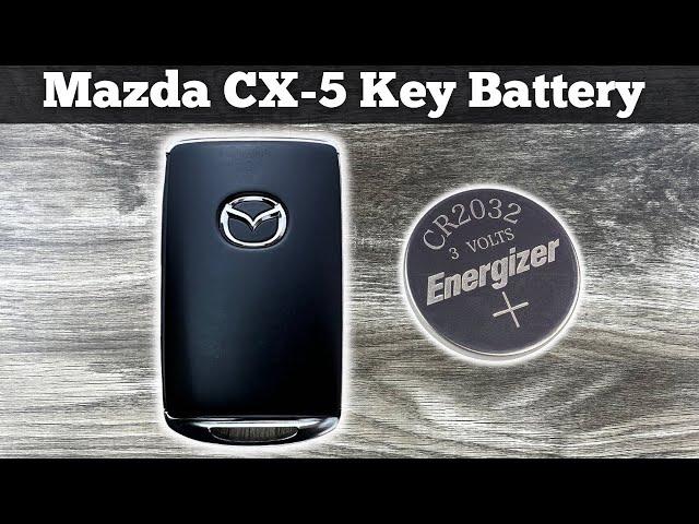 2020 - 2023 Mazda CX-5 Key Fob Battery Replacement - How To Replace Or Change CX5 Remote Batteries