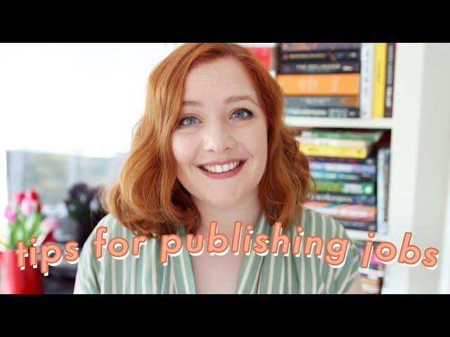 10 Tips for Finding a Job in Publishing