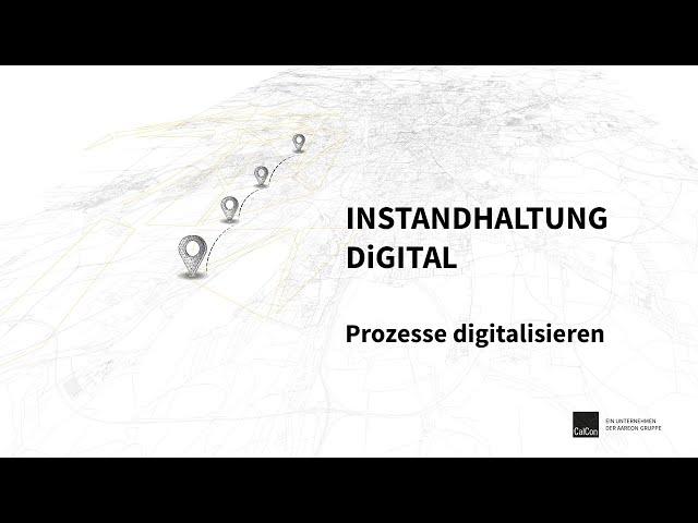 Prozesse digitalisieren – Instandhaltung DiGITAL