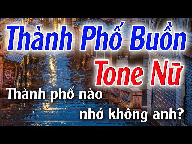 Thành Phố Buồn Karaoke Tone Nữ ( Bm ) Đăng Khôi Karaoke - Beat Phối Mới