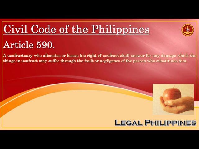 Liability Of A Usufructuary Who Alienates Or Leases His Right Of Usufruct | Civil Code Article 590