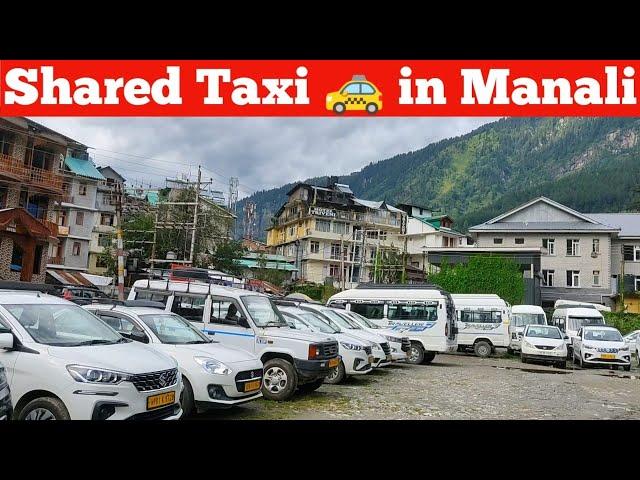 How To book Shared Taxi  in Manali, himachal pradesh.