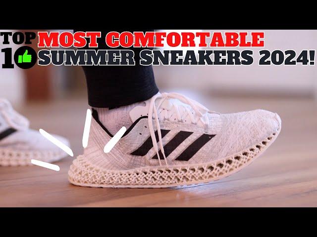 Top 10 Most Comfortable Summer Sneakers 2024!