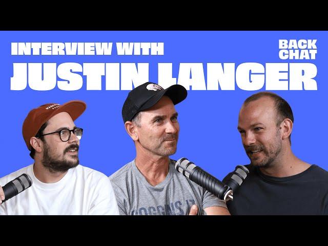 THE JUSTIN LANGER STORY | Will Schofield & Dan Const | BackChat Sports Show