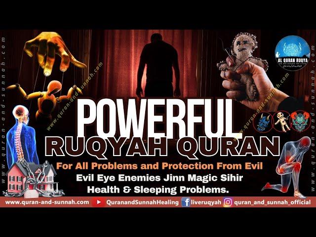 Powerful Ruqyah for All Problems and Quran for Protection From Evil | Health & Sleeping Problems.