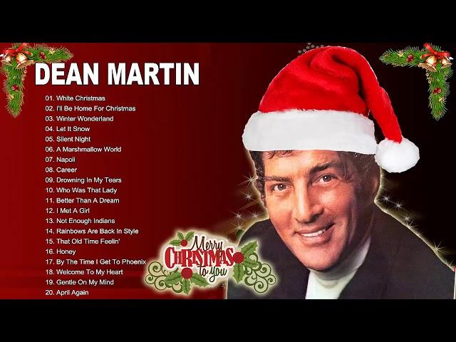 Dean Martin Christmas Songs Playlist - Best Of  Dean Martin Christmas Songs - Christmas 2023