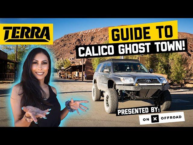 Ultimate Off-Road Guide to Calico Ghost Town | TERRA HOT SPOTS
