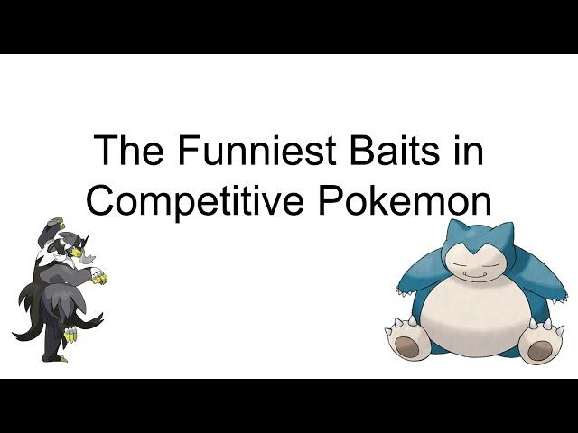 A PowerPoint about Baits in Competitive Pokemon