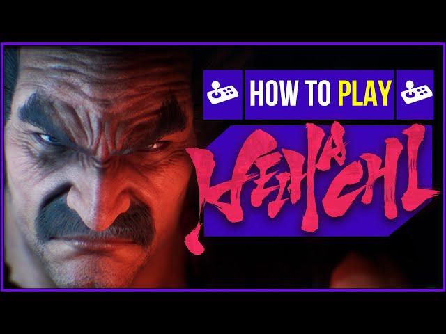 Getting Started With Heihachi Mishima - Tekken 8