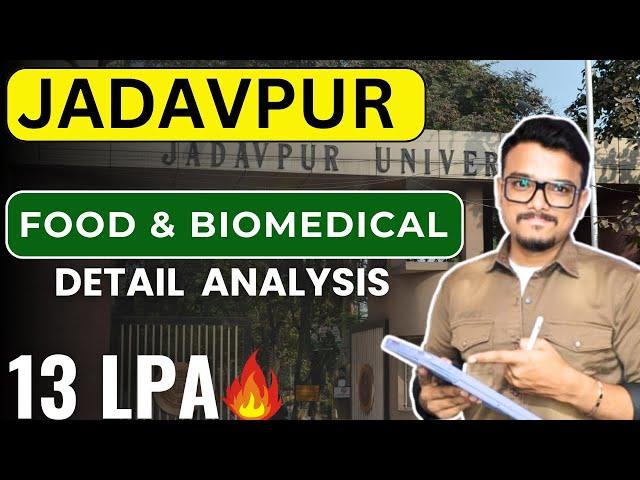 Food Tech & Biochem Engg | Placement & Future Scope | Jadavpur University 2025