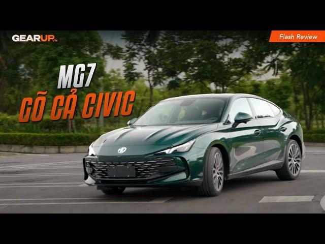 2024 MG7 Driven: powerful and engaging powertrain with an inherent weakness... | GearUpVN