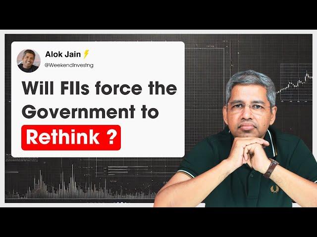 Will FIIs force the Government to Rethink ?  I  WeekendInvesting DailyByt   26 Dec 2024