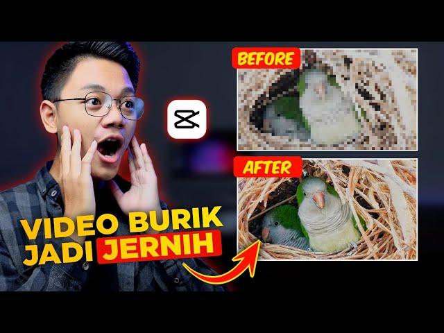 RAHASIA‼️ CARA MENGUBAH VIDEO MENJADI HD DI CAPCUT | tutorial menjernihkan video buram di android