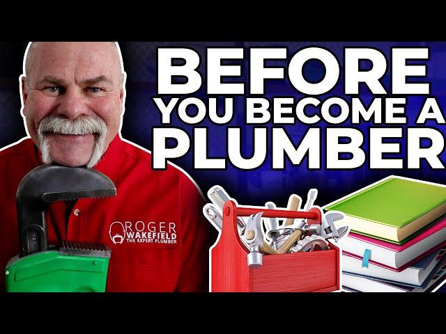 Things to Know BEFORE You Begin Your Plumbing Apprenticeship