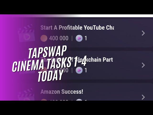 TAPSWAP Cinema TASKS1-4 29th August #coachifeanyiuche #airdrop #tapswapcode #cinemacode #tapswap