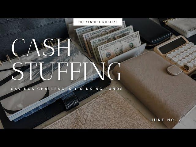 Cash Stuffing | $1,550 | June No. 2 | Sinking Funds + Savings Challenges | Small Business