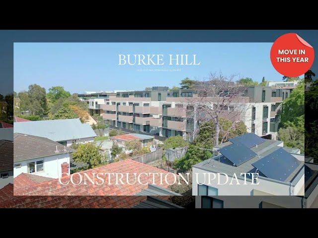 Burke Hill Glen Iris September Construction Update | Move-In This Year