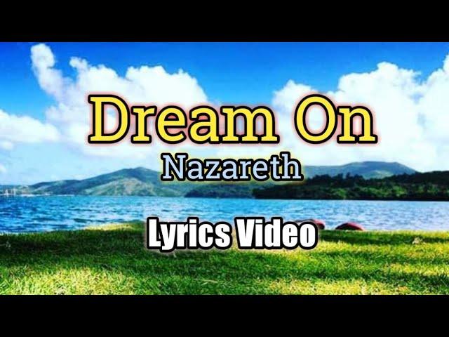 Dream On - Nazareth (Lyrics Video)