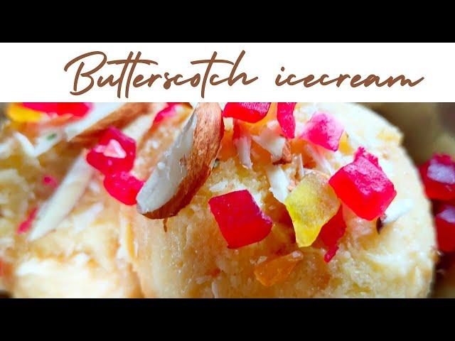 Homemade Butterscotch Icecream Super Easy Recipe | by PAAK KALA