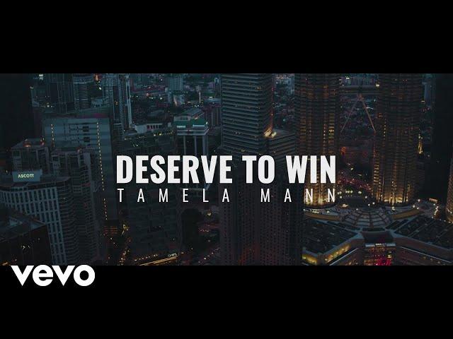 Tamela Mann - Deserve To Win