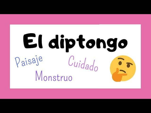  ¿Qué son los DIPTONGOS | Primaria ‍