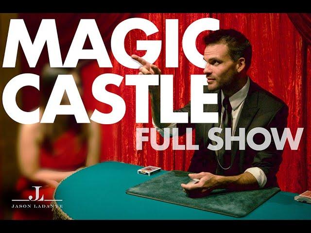 The Magic Castle FULL SHOW