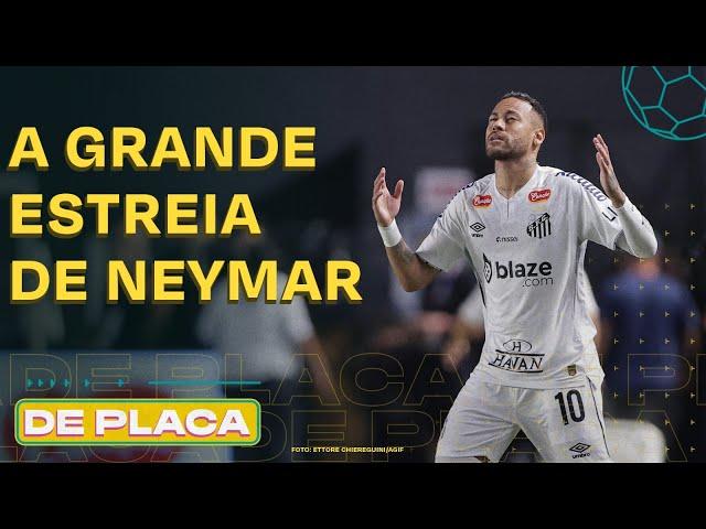 NEYMAR JOGA MUITO EM SUA ESTREIA; PALMEIRAS X CORINTHIANS EXCLUSIVO | De Placa 06/02/25