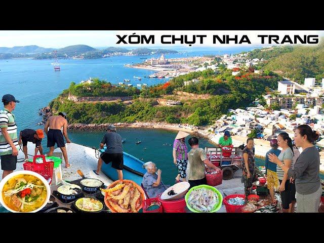 Xóm Chụt Nha Trang Nhộn Nhịp Khi Ghe Về | Quá Bất Ngờ Nguồn Gốc Tên Xóm Chụt | Món Ngon Chợ Xóm Chụt