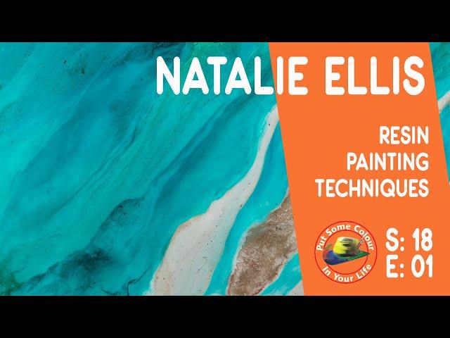 Resin painting techniques and tutorial with Natalie Ellis I Colour In Your Life