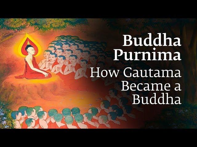 Buddha Purnima Special: How Gautama Became a Buddha | Sadhguru