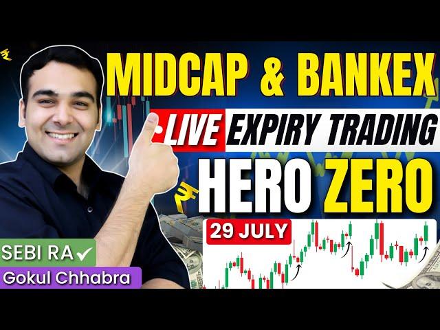 Live Trading | Midcap and Bankex Expiry - Hero Zero Trade  | 29 July