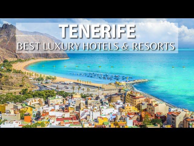 TENERIFE'S 10 Most Luxurious Hotels That Exist!