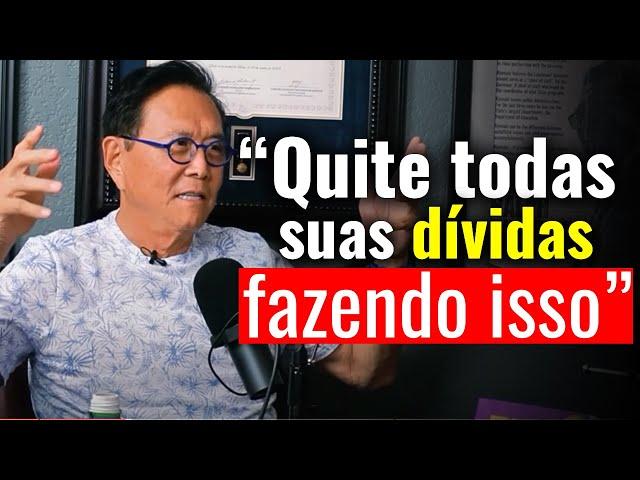 "Eu tinha uma dívida de $800 mil dólares e quitei assim" - Como Pagar Suas Dívidas - Robert Kiyosaki