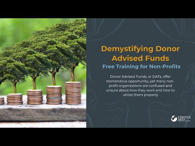 Demystifying Donor Advised Funds: Free Training For Non-Profit Fundraisers