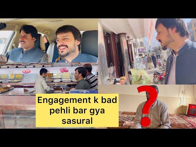 Engagement k bad pehli bar gya sasural