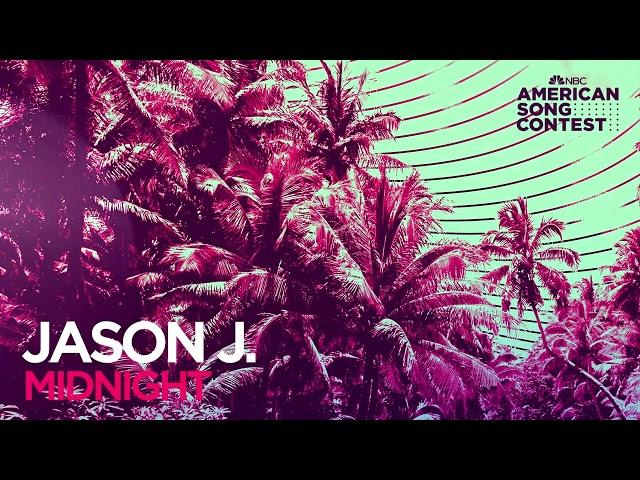 Jason J. - Midnight (From “American Song Contest”) (Official Audio)