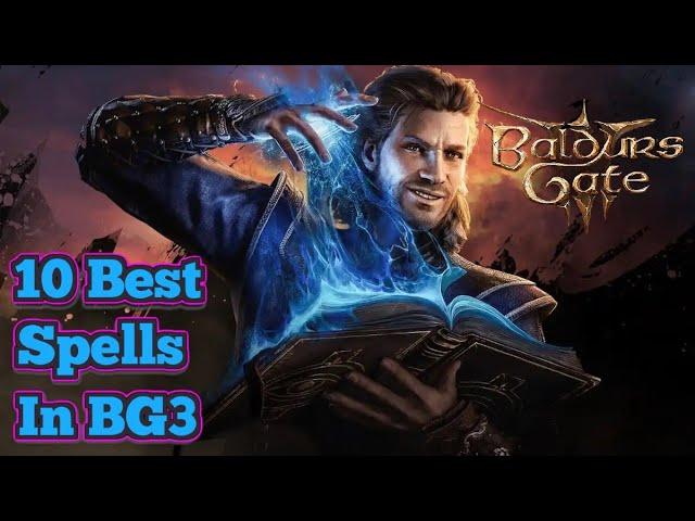 Unleashing the Power: Top 10 Spells in Baldur's Gate 3