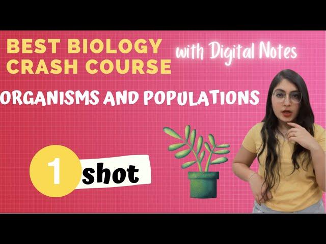 Organisms and Populations in One Shot |Best Biology Crash Course | Ishita Khurana