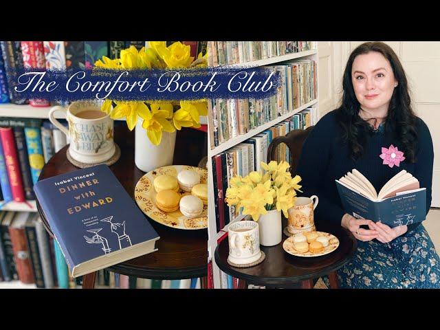 The Comfort Book Club / Dinner with Edward by Isabel Vincent