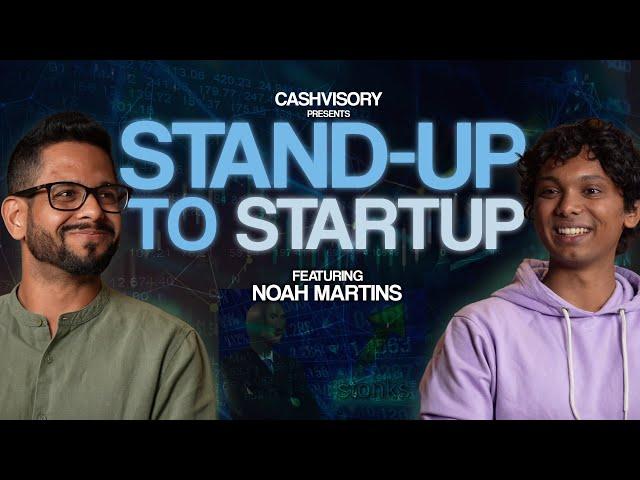 Stand up to startup: Comedy, fundraising and money management | Cashvisory Podcast EP10