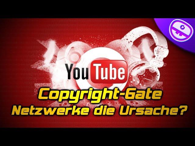 Netzwerke die Ursache? Youtube Copyright Problem [3 Tage Faktensammlung]