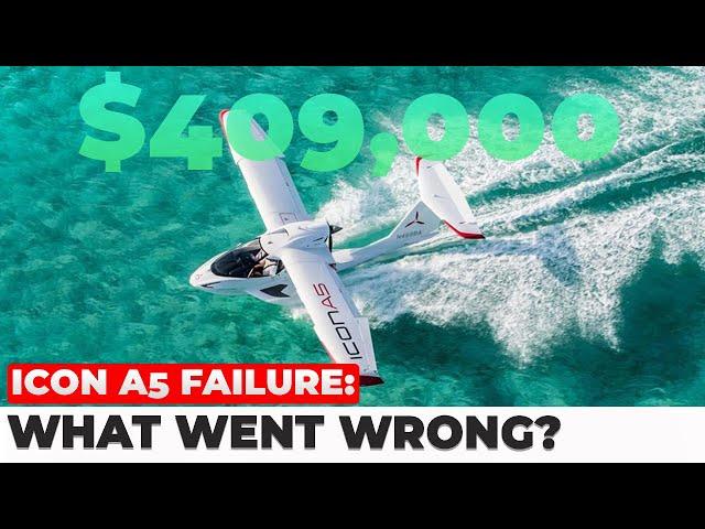 Icon A5 Failed: The Rise and Fall