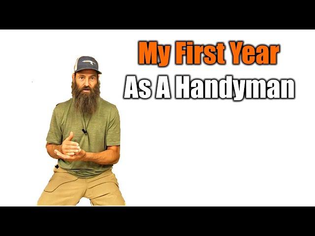 What I Made My First Year As A Handyman | THE HANDYMAN BUSINESS |